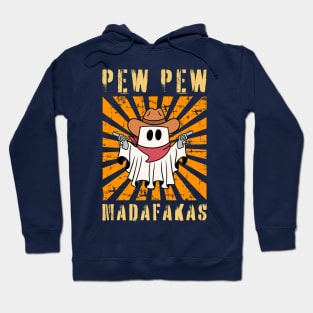 Pew Pew Madafakas Ghost Halloween Hoodie